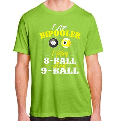 I Am Bipooler Snooker Game Pool Player Billiards Lover Gift Adult ChromaSoft Performance T-Shirt