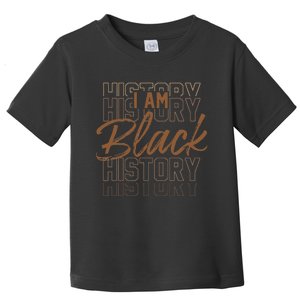 I Am Black Woman Melanin Africa Pride History BHM Toddler T-Shirt