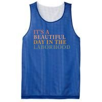 ItS A Beautiful Day In The Laborhood Labor Delivery Retro Cool Gift Mesh Reversible Basketball Jersey Tank