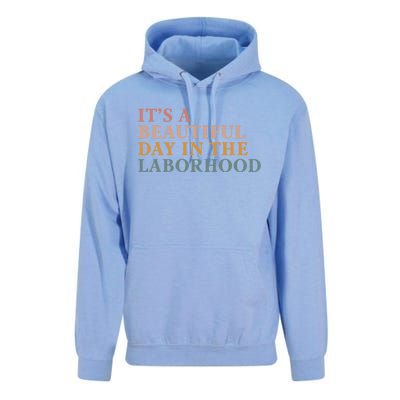 ItS A Beautiful Day In The Laborhood Labor Delivery Retro Cool Gift Unisex Surf Hoodie