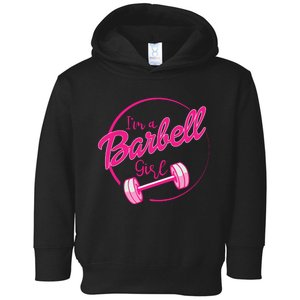 IM A Barbell Girl Toddler Hoodie