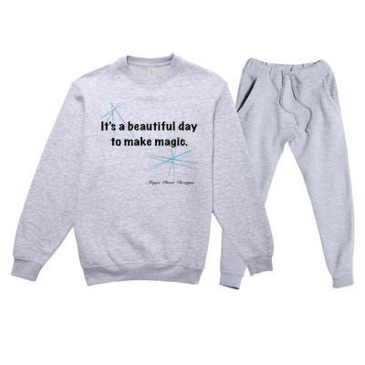 It’S A Beautiful Day To Make Magic Premium Crewneck Sweatsuit Set