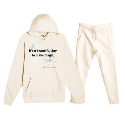 It’S A Beautiful Day To Make Magic Premium Hooded Sweatsuit Set