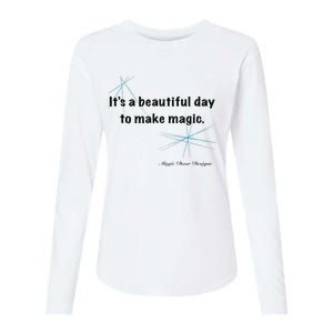 It’S A Beautiful Day To Make Magic Womens Cotton Relaxed Long Sleeve T-Shirt