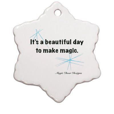 It’S A Beautiful Day To Make Magic Ceramic Star Ornament