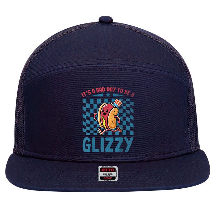 It’S A Bad Day To Be A Glizzy 4th Of July 7 Panel Mesh Trucker Snapback Hat