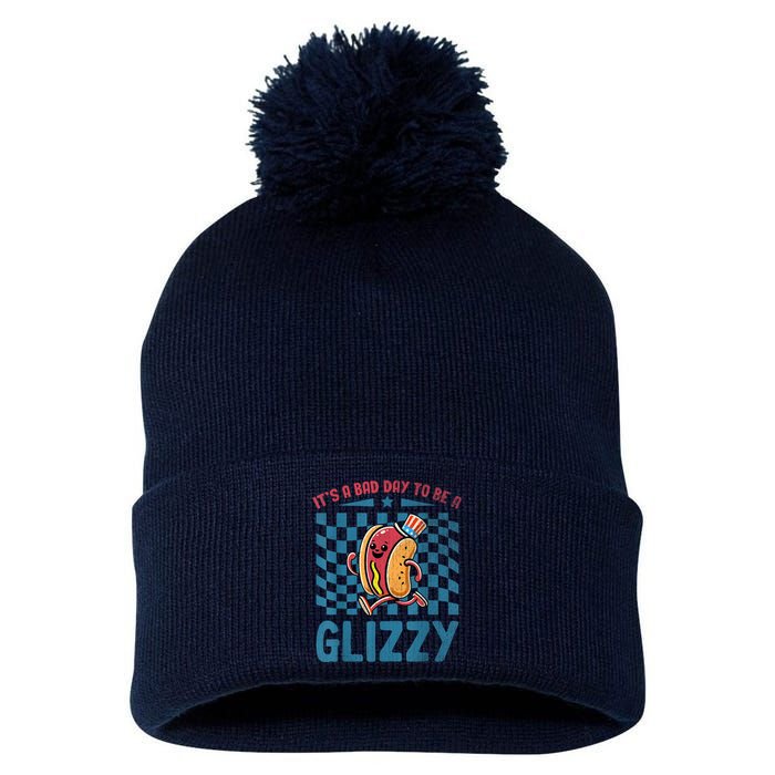 It’S A Bad Day To Be A Glizzy 4th Of July Pom Pom 12in Knit Beanie