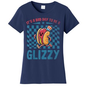 It’S A Bad Day To Be A Glizzy 4th Of July Women's T-Shirt