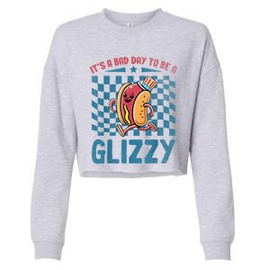 It’S A Bad Day To Be A Glizzy 4th Of July Cropped Pullover Crew