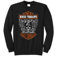 Im A Biker Grandpa Like A Normal Grandpa But Cooler Sweatshirt