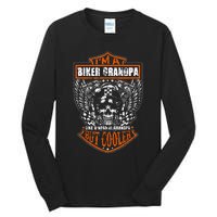 Im A Biker Grandpa Like A Normal Grandpa But Cooler Tall Long Sleeve T-Shirt