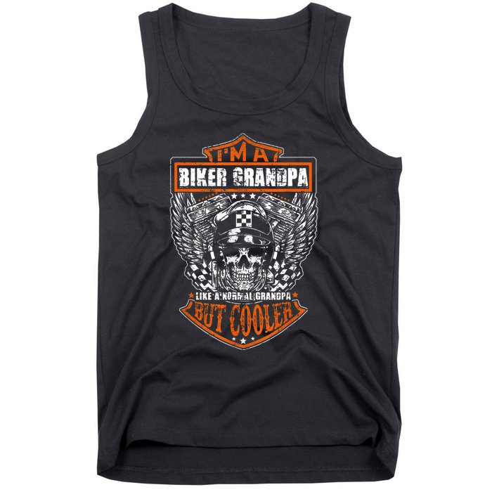 Im A Biker Grandpa Like A Normal Grandpa But Cooler Tank Top