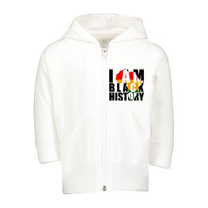 I Am Black History Month Pride Toddler Zip Fleece Hoodie