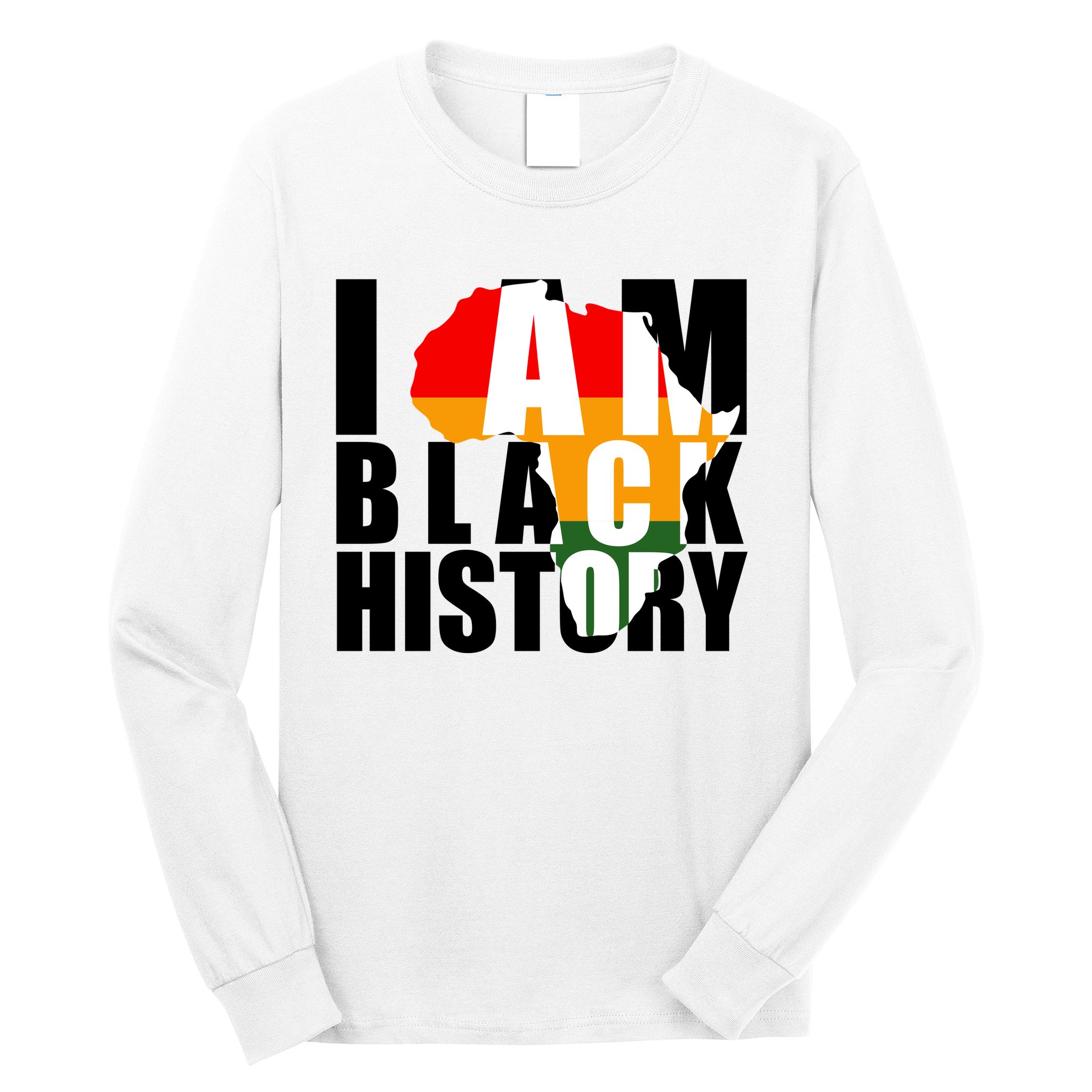 I Am Black History Month Pride Long Sleeve Shirt