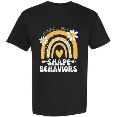 It's A Beautiful Day To Shape Behaviors Autism Awareness Garment-Dyed Heavyweight T-Shirt