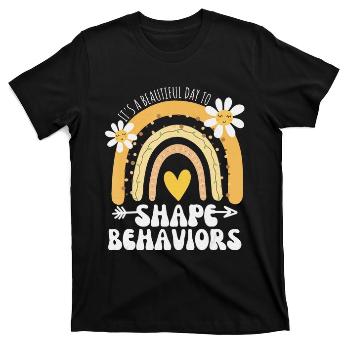 It's A Beautiful Day To Shape Behaviors Autism Awareness T-Shirt