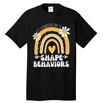 It's A Beautiful Day To Shape Behaviors Autism Awareness Tall T-Shirt