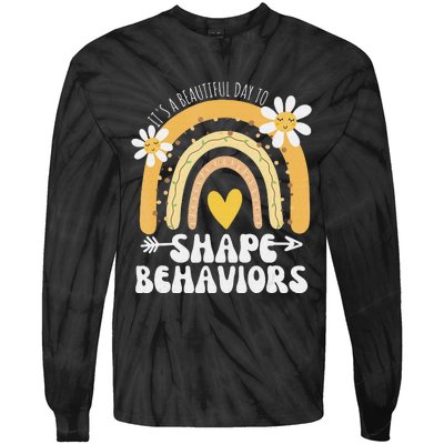 It's A Beautiful Day To Shape Behaviors Autism Awareness Tie-Dye Long Sleeve Shirt