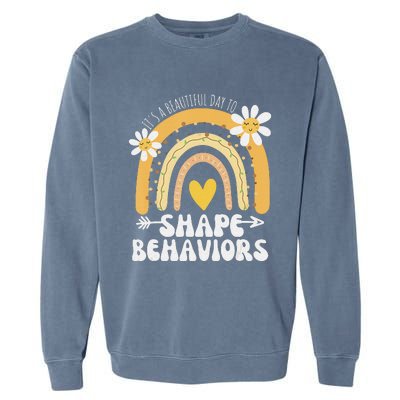 It's A Beautiful Day To Shape Behaviors Autism Awareness Garment-Dyed Sweatshirt