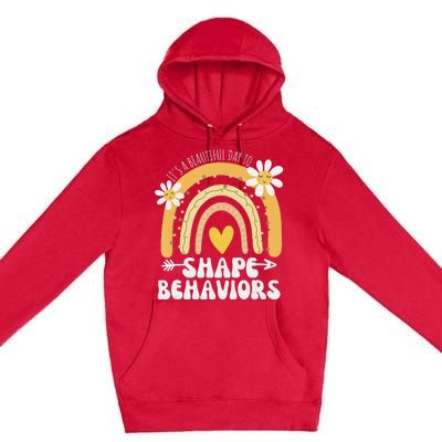 It's A Beautiful Day To Shape Behaviors Autism Awareness Premium Pullover Hoodie