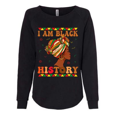 I Am Black History Month African American Womens California Wash Sweatshirt