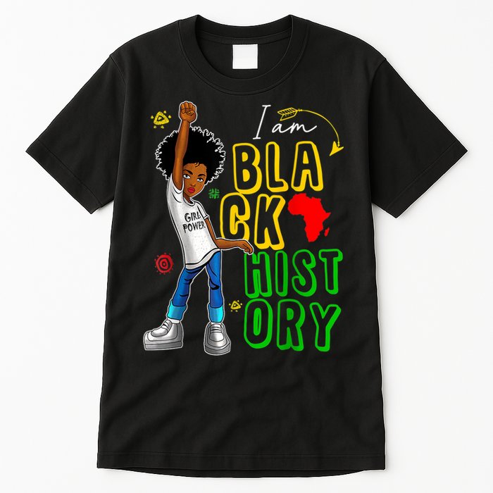 I Am Black History Month For Afro American Tall T-Shirt