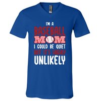 IM A Baseball Mom Player Funny Baseball Mama Mothers Day Gift V-Neck T-Shirt