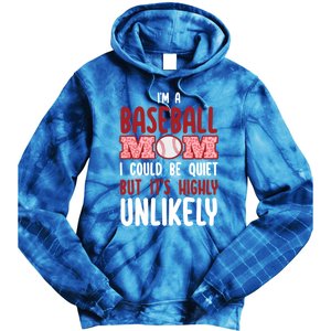 IM A Baseball Mom Player Funny Baseball Mama Mothers Day Gift Tie Dye Hoodie