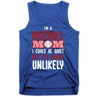 IM A Baseball Mom Player Funny Baseball Mama Mothers Day Gift Tank Top