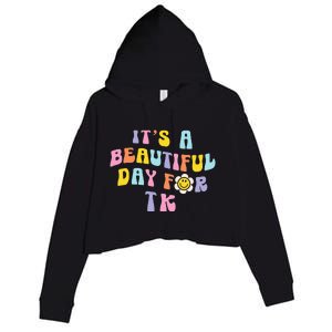 It’s a Beautiful Day for TK Learning Retro Teacher Students Crop Fleece Hoodie