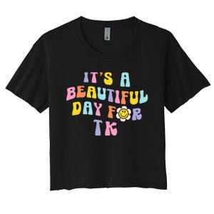 It’s a Beautiful Day for TK Learning Retro Teacher Students Women's Crop Top Tee