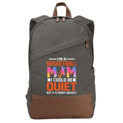 I'm A Basketball Mom I Coud Be Quiet Gift For Sports Fan Cotton Canvas Backpack