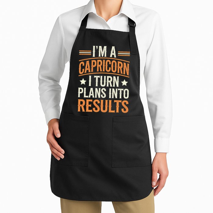 IM A Capricorn I Turn Plans Into Results Full-Length Apron With Pockets