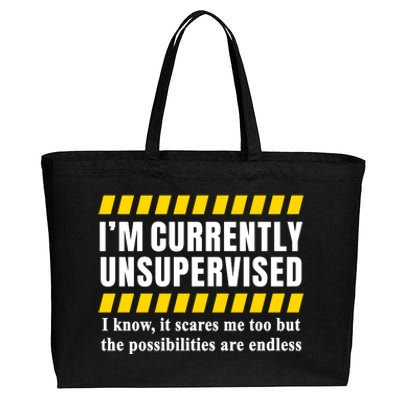 I Am Currently Unsupervised Cotton Canvas Jumbo Tote