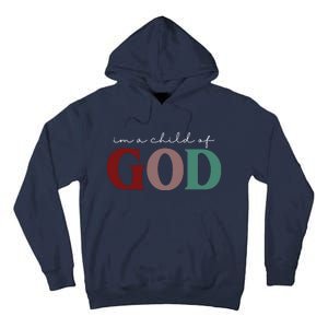 I'm A Child Of God Tall Hoodie