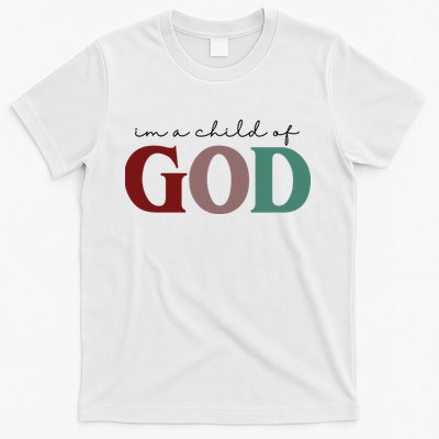 I'm A Child Of God T-Shirt