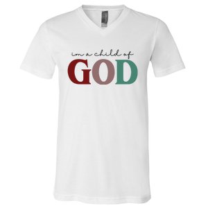 I'm A Child Of God V-Neck T-Shirt