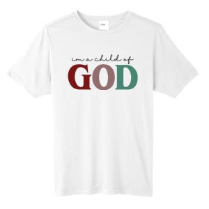 I'm A Child Of God Tall Fusion ChromaSoft Performance T-Shirt