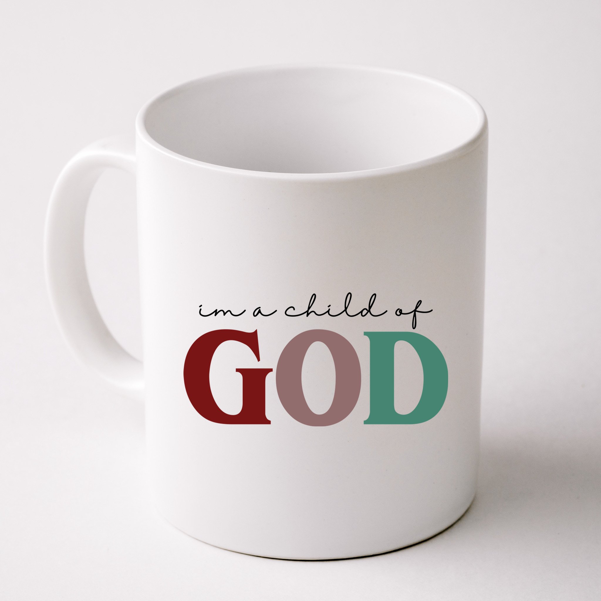 I'm A Child Of God Mug