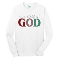 I'm A Child Of God Tall Long Sleeve T-Shirt