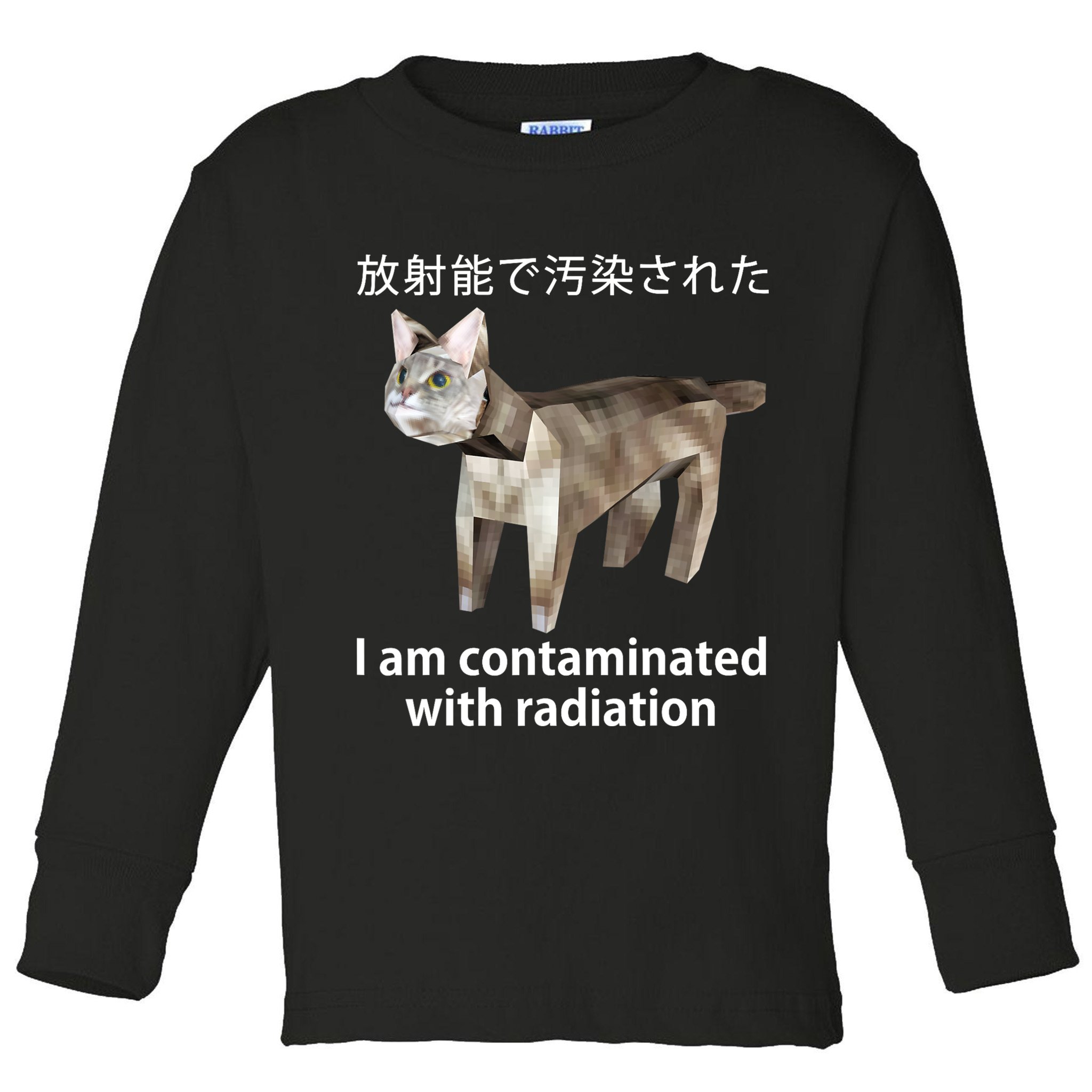 I Am Contaminated With Radiation Japanese Cat Toddler Long Sleeve Shirt