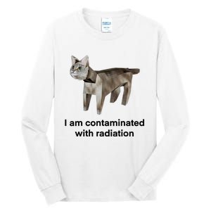 I Am Contaminated With Radiation Funny Ironic Cat Meme Tall Long Sleeve T-Shirt