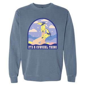 It's A Cowgirl Thing Cute Garment-Dyed Sweatshirt