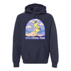 It's A Cowgirl Thing Cute Premium Hoodie