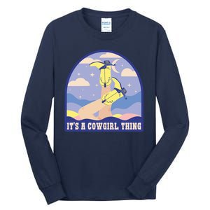 It's A Cowgirl Thing Cute Tall Long Sleeve T-Shirt