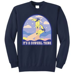 It's A Cowgirl Thing Cute Tall Sweatshirt