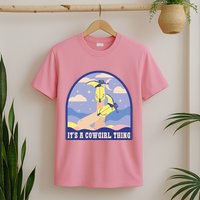 It's A Cowgirl Thing Cute T-Shirt