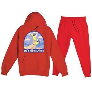 It's A Cowgirl Thing Cute Premium Hooded Sweatsuit Set