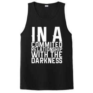 In A Commited Relationship With The Darkness Gift PosiCharge Competitor Tank