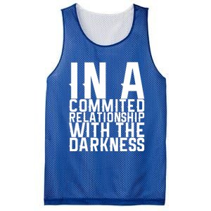 In A Commited Relationship With The Darkness Gift Mesh Reversible Basketball Jersey Tank